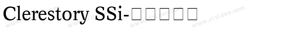 Clerestory SSi字体转换